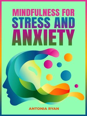 cover image of Mindfulness for Stress and Anxiety